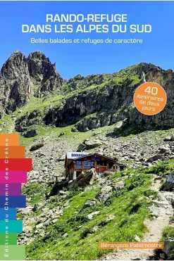 Clearance CHEMIN DES CRETES Alpes du Sud rando-refuge 2024