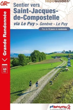 Sale Ffrandonnée Sentier vers Saint-Jacques-de-Compostelle via Genève - Le Puy GR65 2023