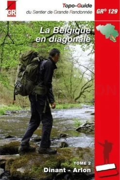 Online Grote Routepaden Belgique en diagonale GR129 Tome 2 Sud Dinant - Arlon 2023