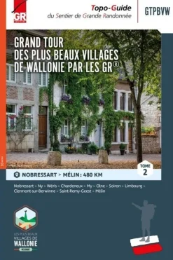 Outlet Grote Routepaden Grand tour plus beaux villages Wallonie par GR Nobressart - Melin 2023