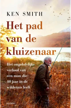 Het pad van de kluizenaar - waargebeurd verhaal-Kosmos Hot