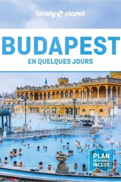 Budapest En quelques jours LPF-Lonely Planet New