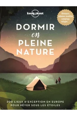 Hot Lonely Planet Dormir en pleine nature 2022
