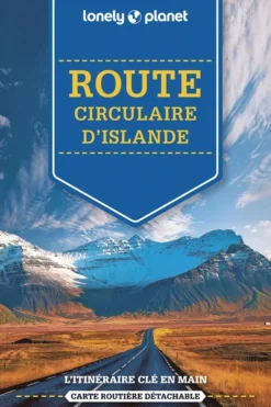 Route circulaire d'Islande Sur la route LPF-Lonely Planet Hot