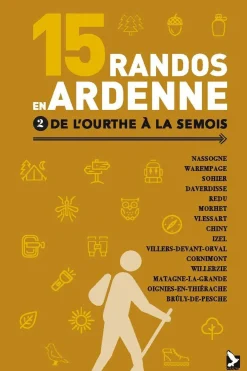 15 randos en Ardenne Tome 2 de l'Ourthe à la Semois-Outdoor Sale