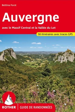 Auvergne guide rando 58T Massif Central & Vallée du Lot-Rother Hot