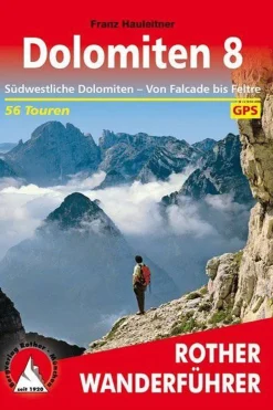 Dolomiten 8 - Südwestliche Dolomiten (wf) 56T-Rother Sale