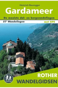 Gardameer wandelgids 57 wandelingen met GPS-Rother Fashion