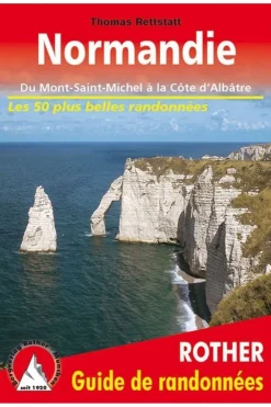 Outlet Rother Normandie guide rando 50 Mt St.Michel-Côte Albâtre 2018