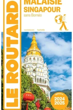 Outlet Routard Malaisie Singapour 2024-2025 2023